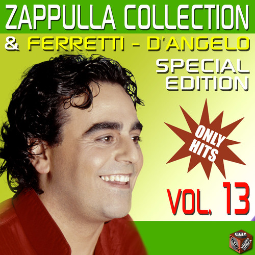 Carmelo Zappulla, Ferretti & D'Angelo Collection, Vol. 13