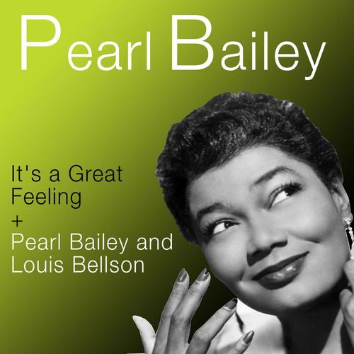 It's a Great Feeling + Pearl Bailey & Louis Bellson