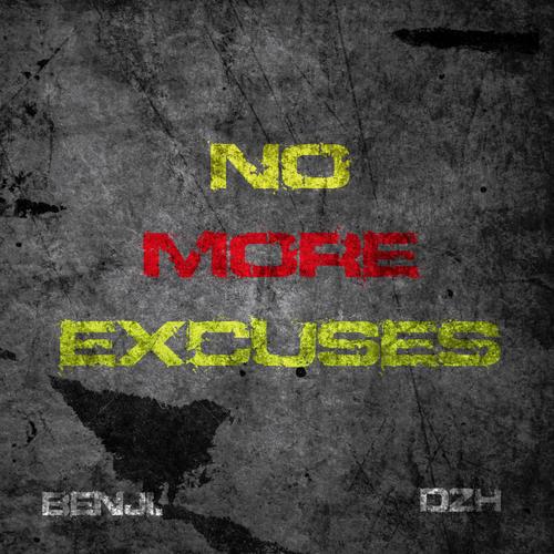 No More Excuses (feat. DZH) [Explicit]