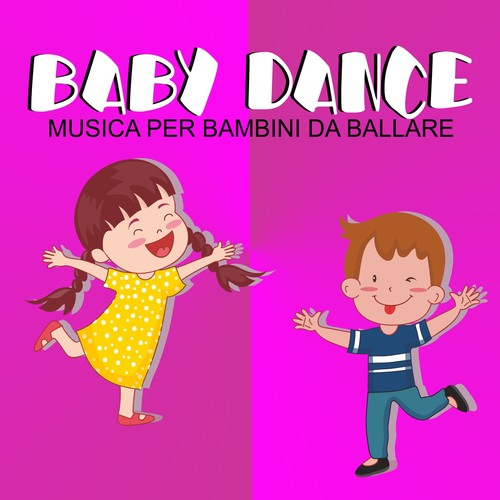 Baby Dance (Musica per bambini da ballare)