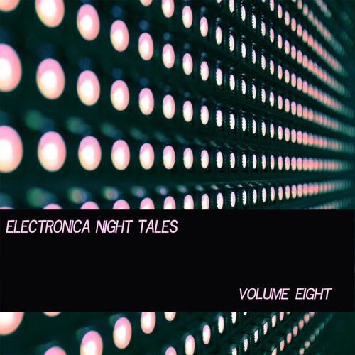 Electronica Night Tales, Vol. 8