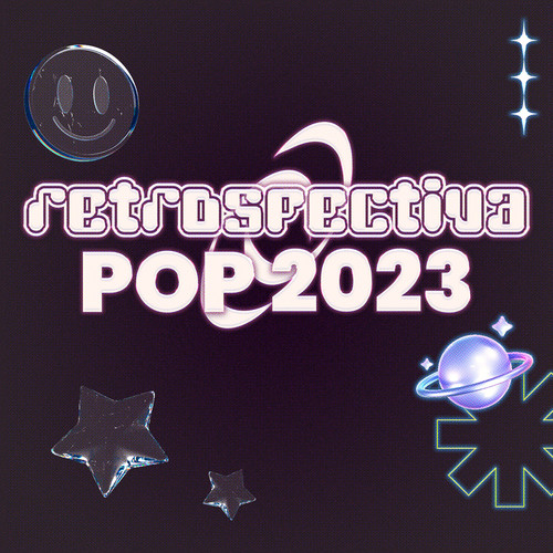 Retrospectiva Pop 2023 (Explicit)