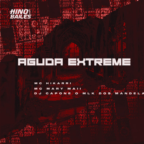 Aguda Extreme (Explicit)