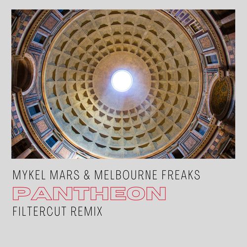 Pantheon (Filtercut Remix)