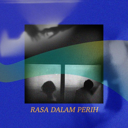 Rasa Dalam Perih