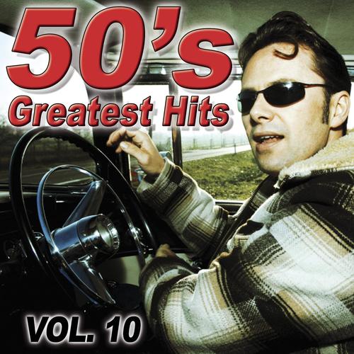 50s Greatest Hits Vol.10