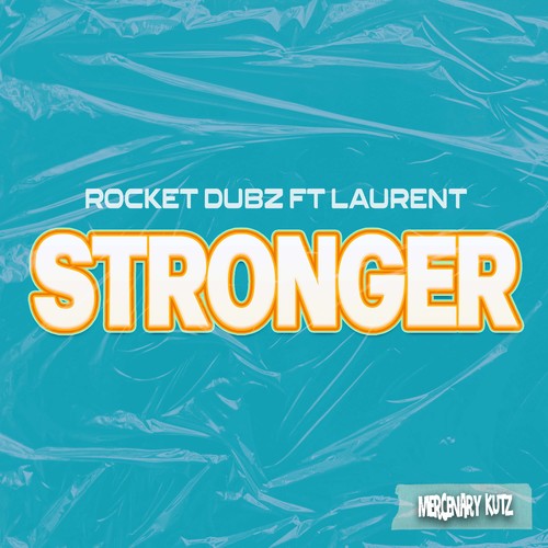 Stronger (feat. Laurent)