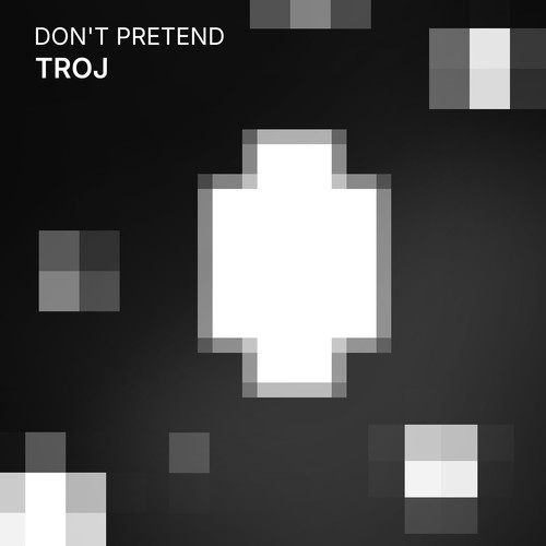 Don't Pretend