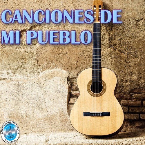 Canciones de Mi Pueblo