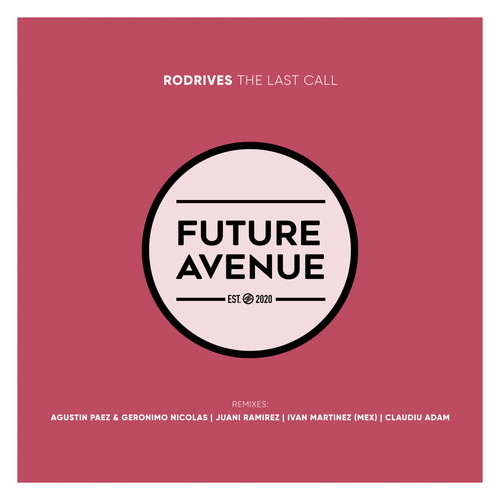 The Last Call (Remixes)