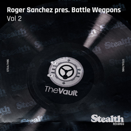 Roger Sanchez presents Battle Weapons, Vol. 2