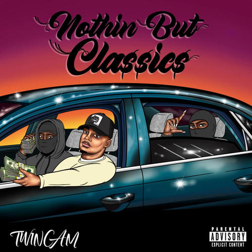 Nothin But Classics (Explicit)