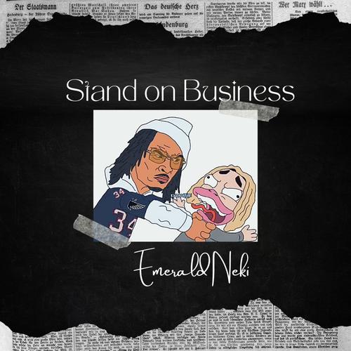 Stand on business (Explicit)