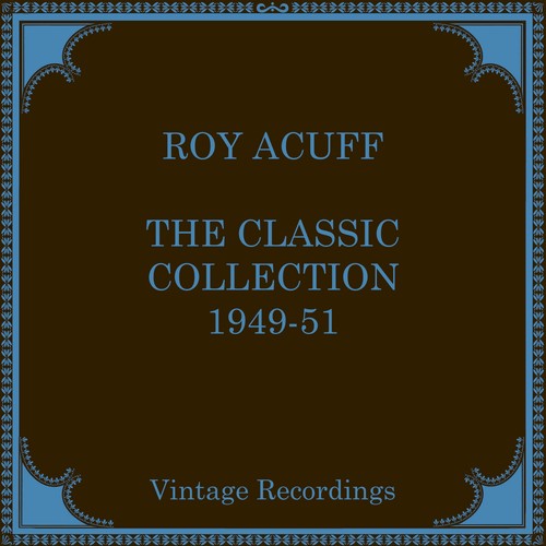 The Classic Collection, 1949-1951 (Hq Remastered 2024) [Explicit]