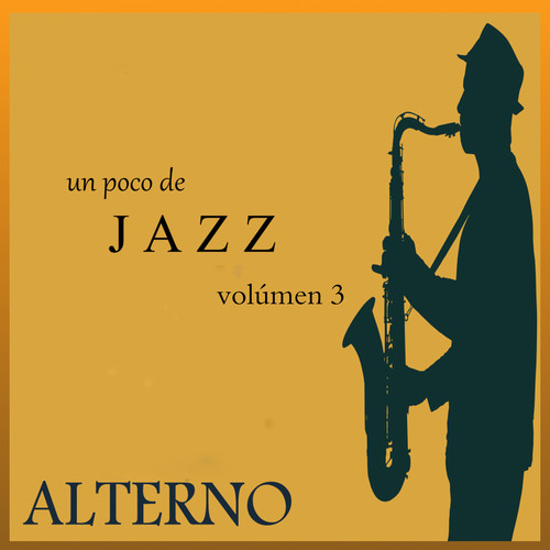 Un Poco De Jazz, Vol. 3