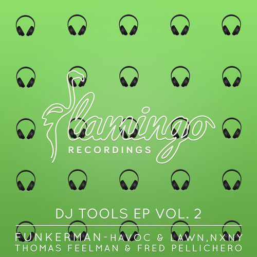 Flamingo DJ Tools EP Vol. 2