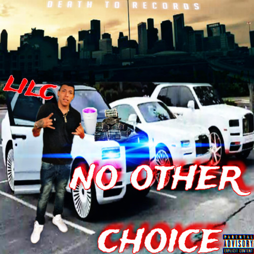 NO OTHER CHOICE (Explicit)