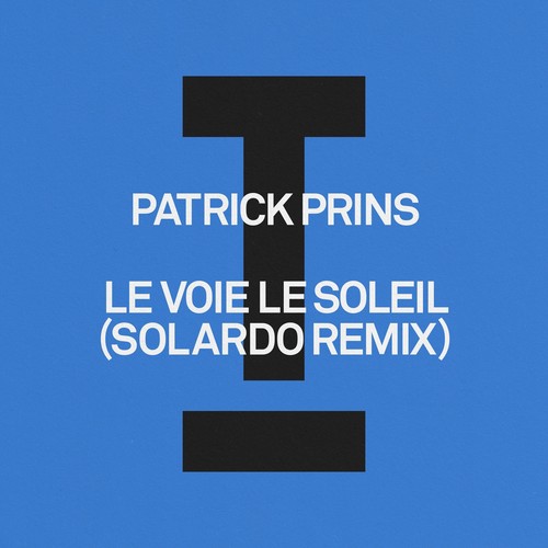 Le Voie Le Soleil (Solardo Remix)