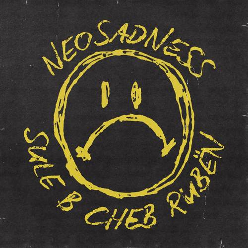 NEOSADNESS (Explicit)