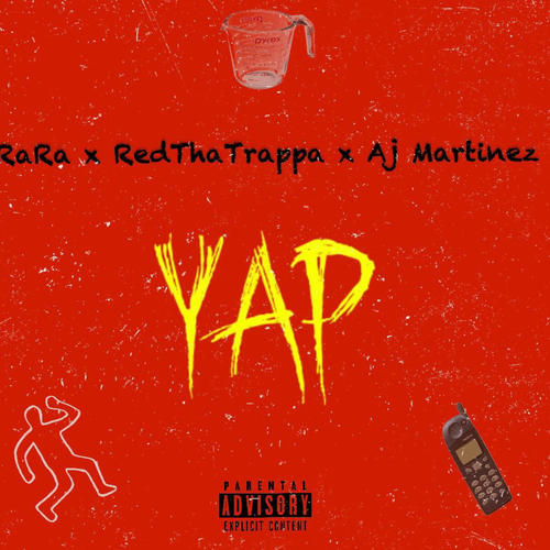 Yap (feat. Aj Martinez & RedTha Trappa) [Explicit]