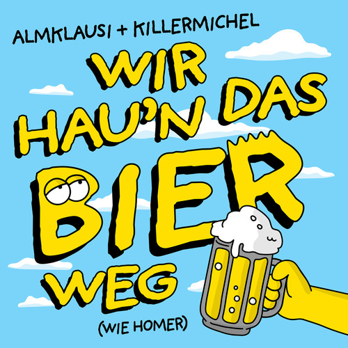 Wir hau'n das Bier weg (wie Homer)