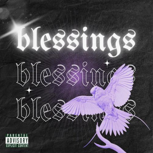 Blessings (feat. LJAY, Drippy X & $TRAY BOI CM) [Explicit]