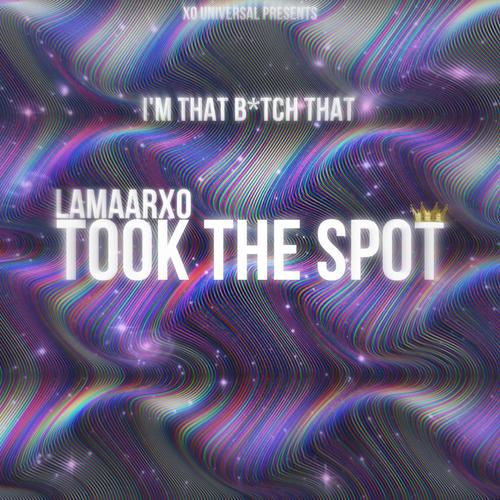 Took The Spot (Versions) [Explicit]