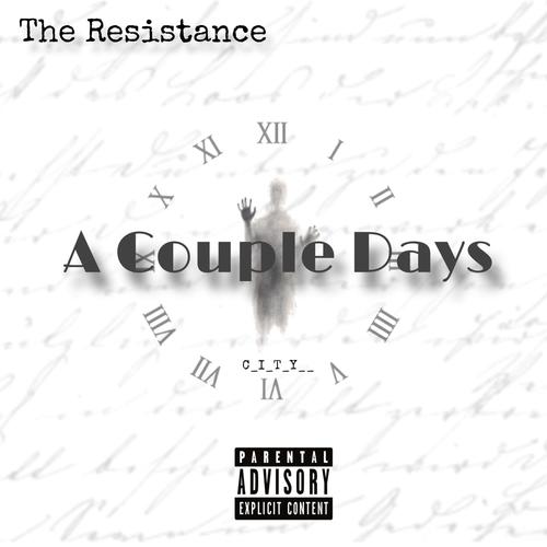 C_I_T_Y__ (A Couple Days) [Explicit]