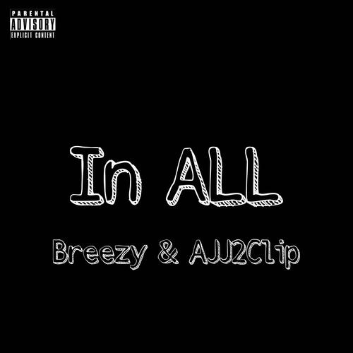 In ALL (feat. Breezy) [Explicit]