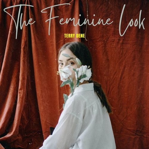 The Feminine Look - Terry Dene