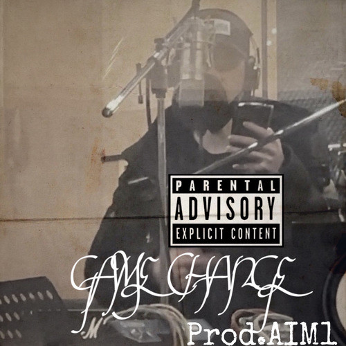 GAME CHANGE (Explicit)