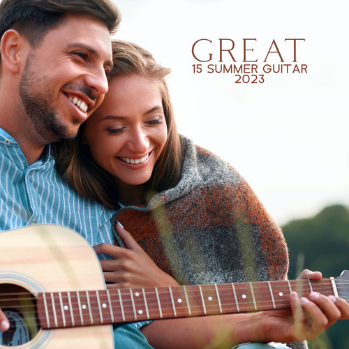 Great 15 Summer Guitar 2023