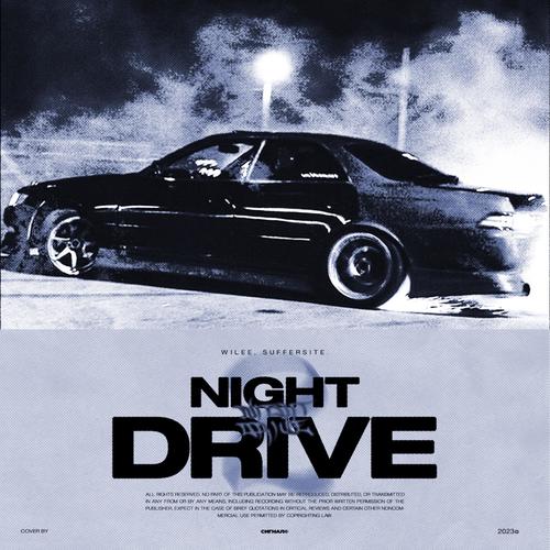 Night Drive 2 (feat. Wilee & suffersite.) [Explicit]