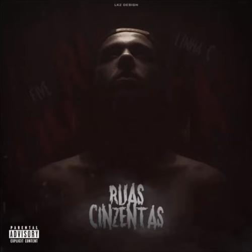 Ruas Cinzentas (Explicit)