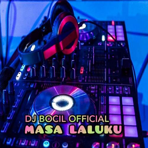 DJ Masa Laluku