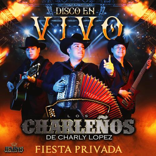 Los Charleños de Charly López Fiesta Privada BG