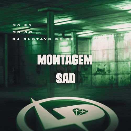 Montagem Sad (Explicit)