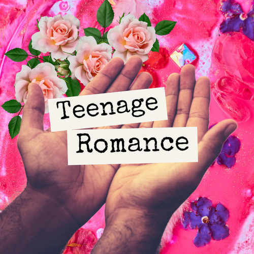 Teenage Romance (Explicit)