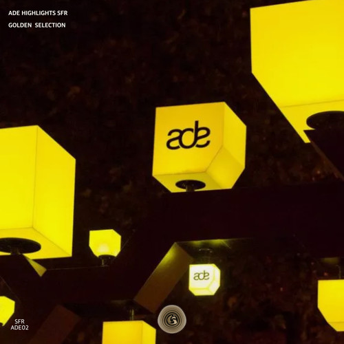 ADE Highlights SFR Golden Selection