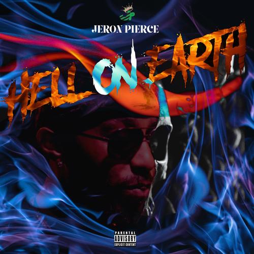 Hell On Earth (Explicit)