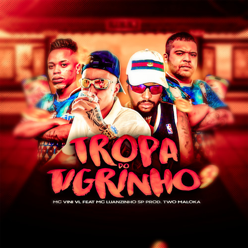 Tropa do Tigrinho (Explicit)