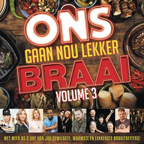 Ons Gaan Nou Lekker Braai Vol.3