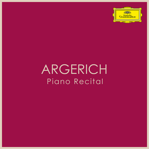 Argerich: Piano Recital