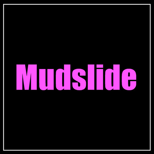 Mudslide