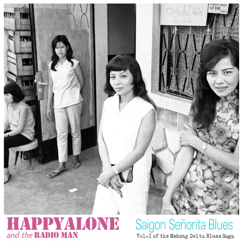 Saigon Senorita Blues