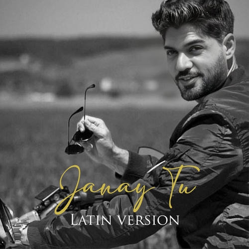 Janay Tu (Latin Version)