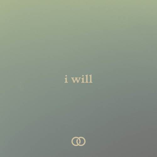 I Will