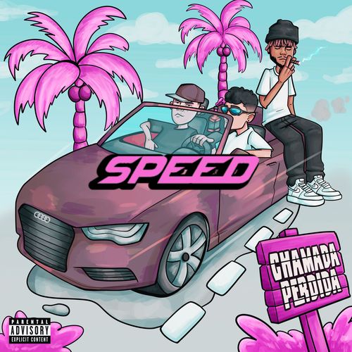 Chamada Perdida (Speed) [Explicit]