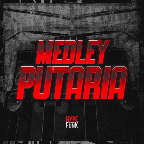 Medley Putaria (Explicit)