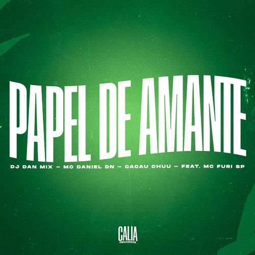 Papel De Amante (Explicit)